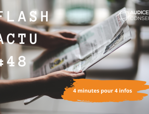 Flash Actu #48 : 4 minutes pour 4 infos