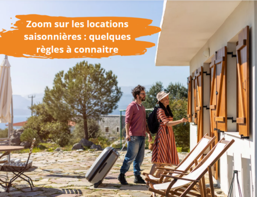 Zoom sur les Locations Saisonnières